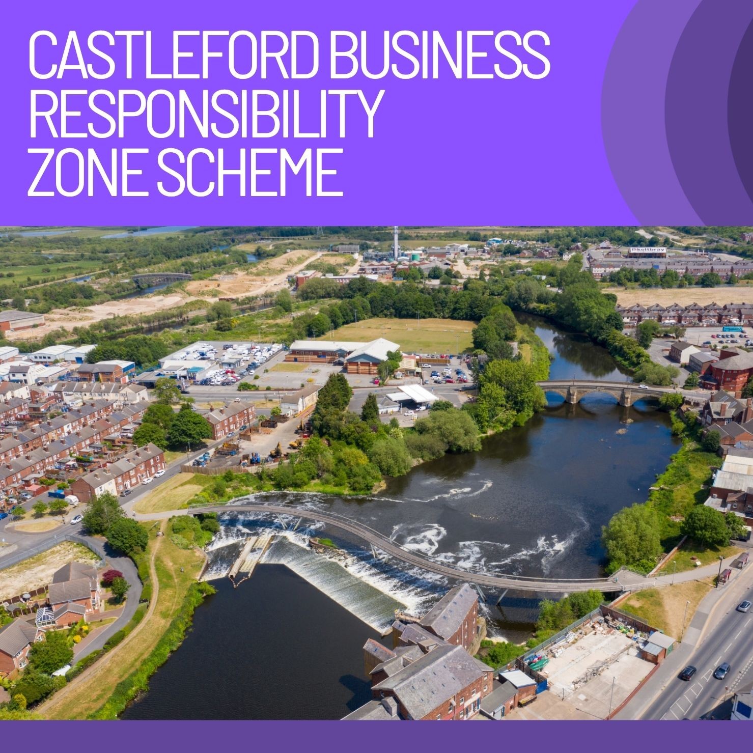 Castleford Business Responsibility Zone Scheme