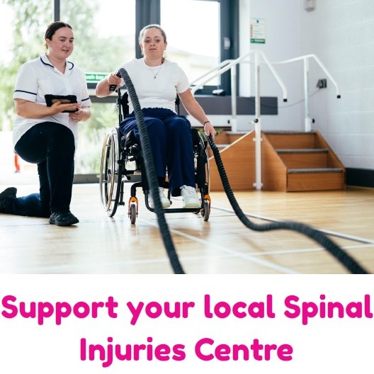 Support your local Spinal Injuries Centre